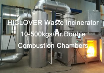 HICLOVER Waste Incinerator 10-500kgs/Hr.Double Combustion Chambers