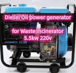 Diesel Oil power generator for Waste Incinerator  5.5kw 220v
